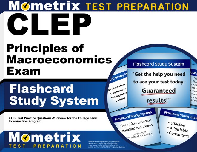 CLEP Principles of Macroeconomics Exam Flashcards Study System