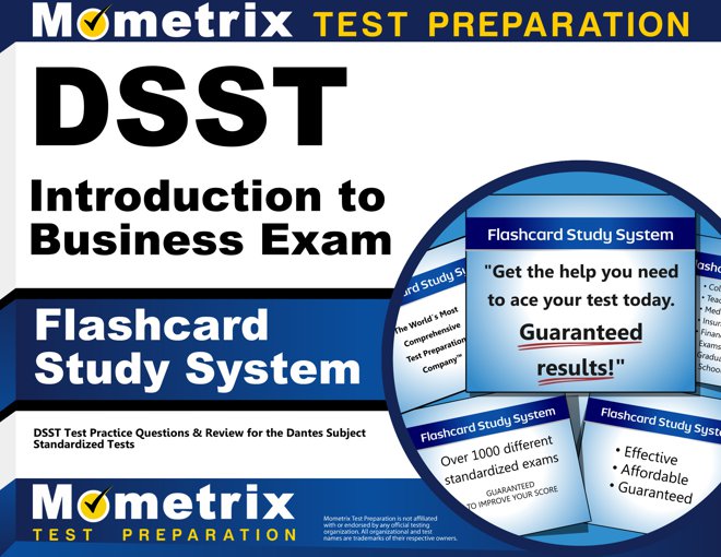 DSST Introduction to Business Exam Flashcards Study System