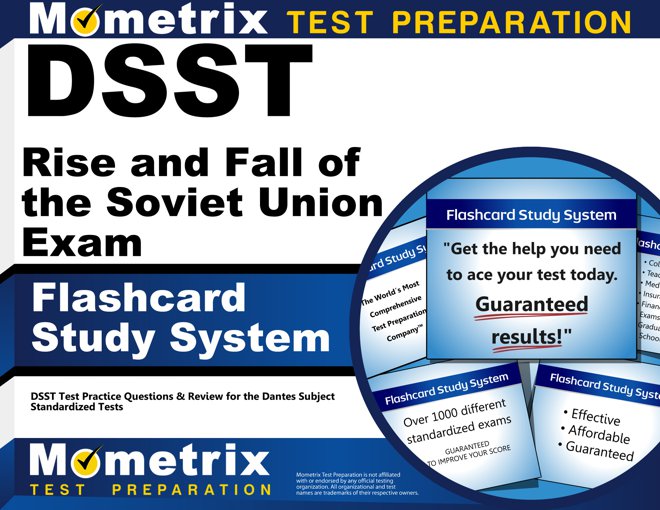 DSST Rise and Fall of the Soviet Union Exam Flashcards Study System