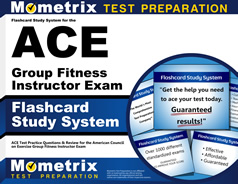 ACE Group Fitness Instructor Flashcards [with ACE Practice Questions]