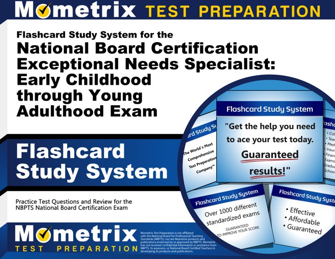 Flashcards Study System for the National Board Certification Exceptional Needs Specialist Exam